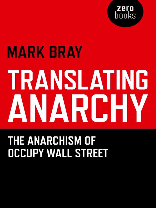 Title details for Translating Anarchy by Mark Bray - Available